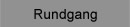rundgang